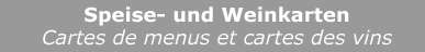 Men�karten, Speisekarten, Kartendruck, Lederkarten, Weinkarten, Menuekarten